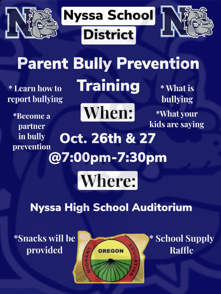 Bully prevention training. October 26th & 27th at 7pm in the high school auditorium. 